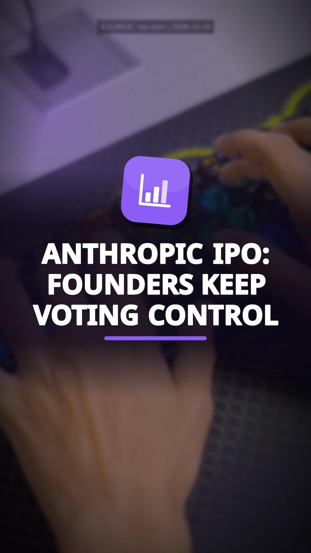 Anthropic Files for it's IPO: Founders Keep 50.1% Voting Rights